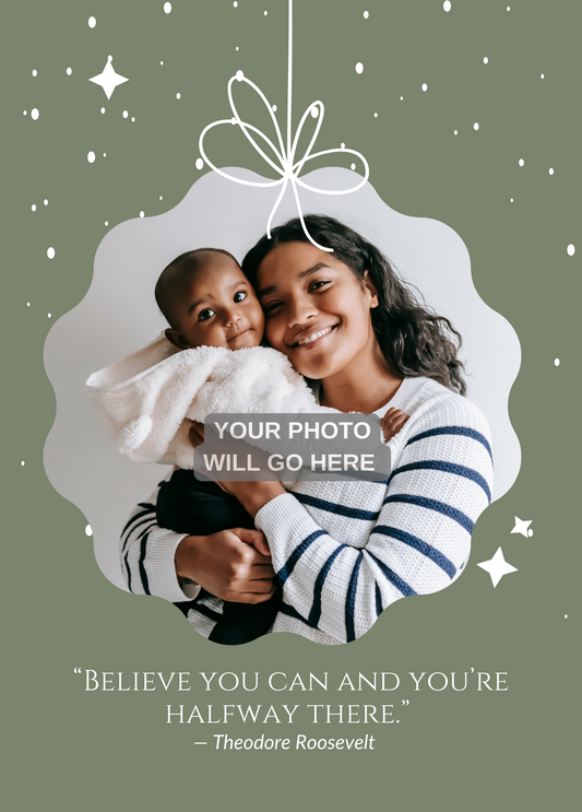 Believe You Can and You're Halfway There | Holiday Photo Card