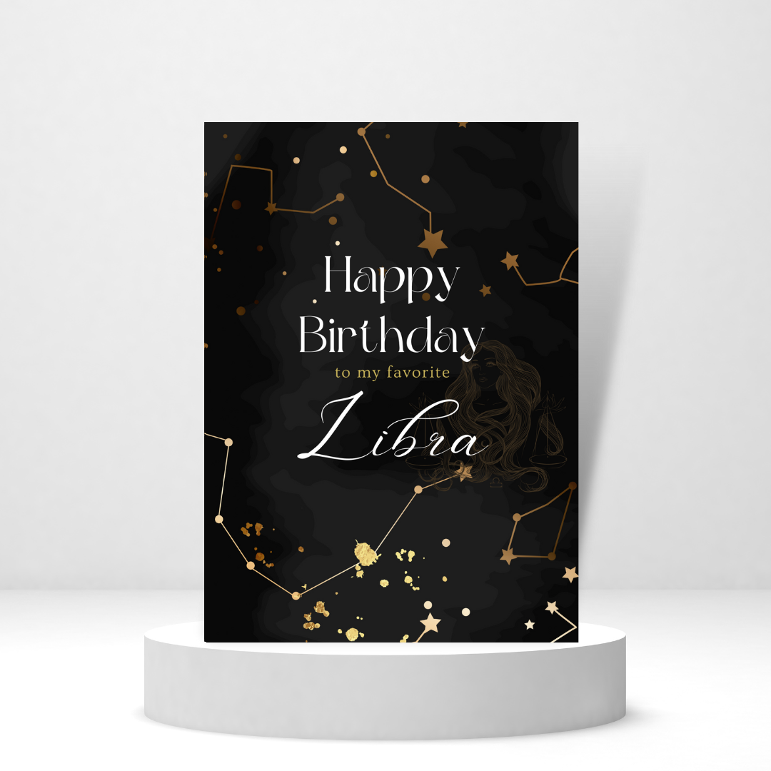 Happy Birthday to My Favorite Libra | Astrology Card