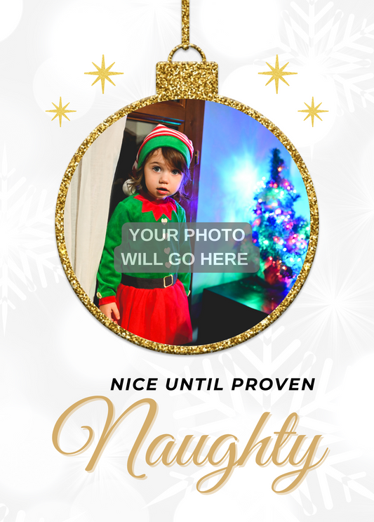 Nice Until Proven Naughty | Christmas Photo Card