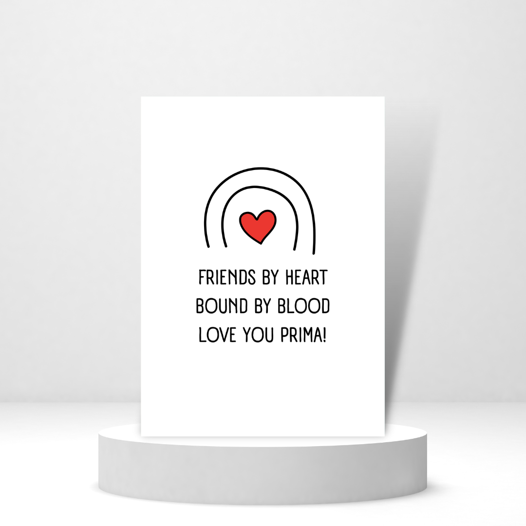 Love You Prima | Love & Friendship Card