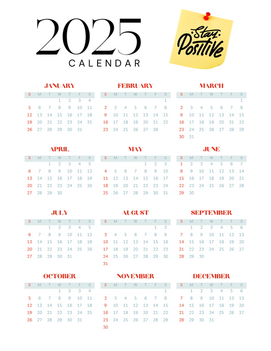 Stay Positive | 12-Month 2025 Calendar