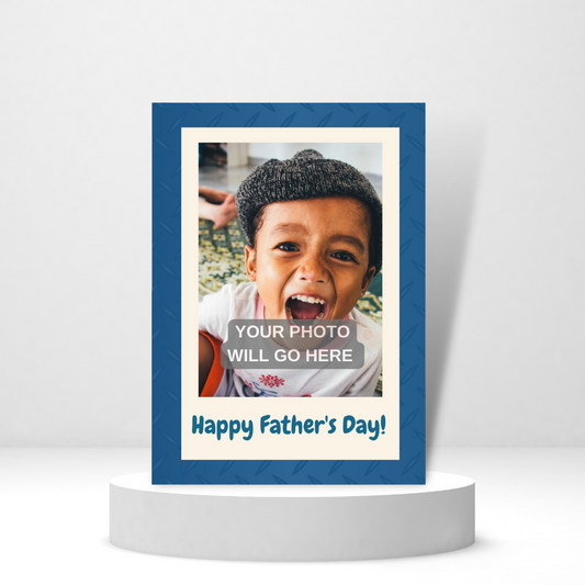 Happy Father's Day (Blue Border) | Father's Day Photo Card