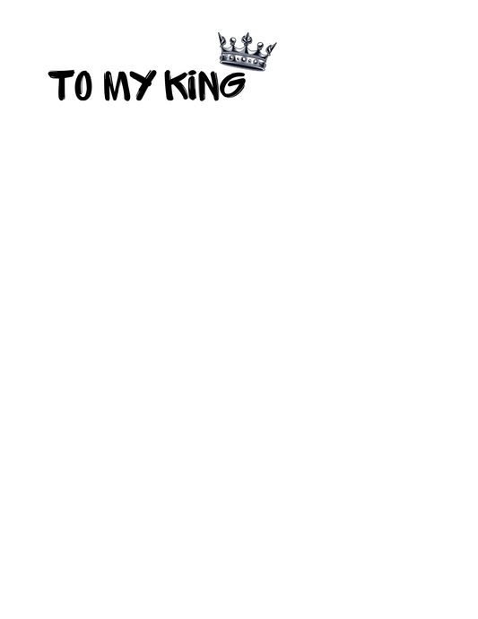 To My King | Letter