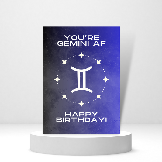 You're Gemini AF (Happy Birthday!) | Astrology Card