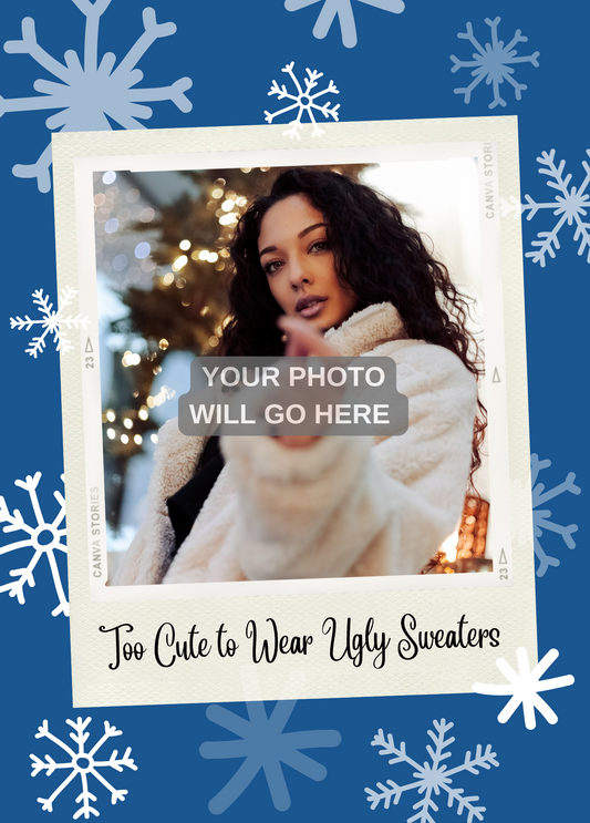 Too Cute to Wear Ugly Sweaters | Holiday Photo Card