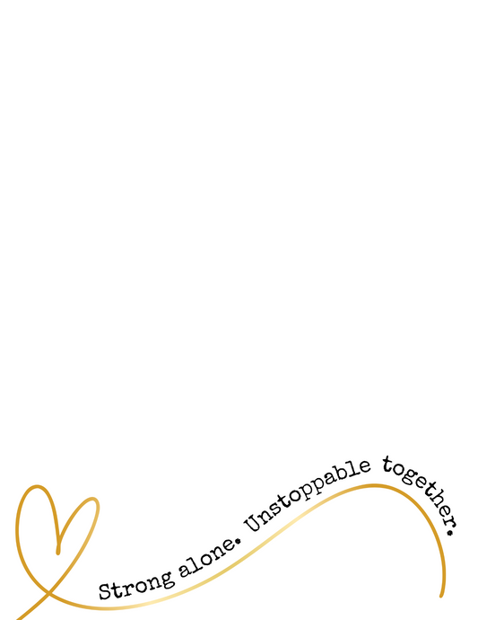 Unstoppable Together | Letter