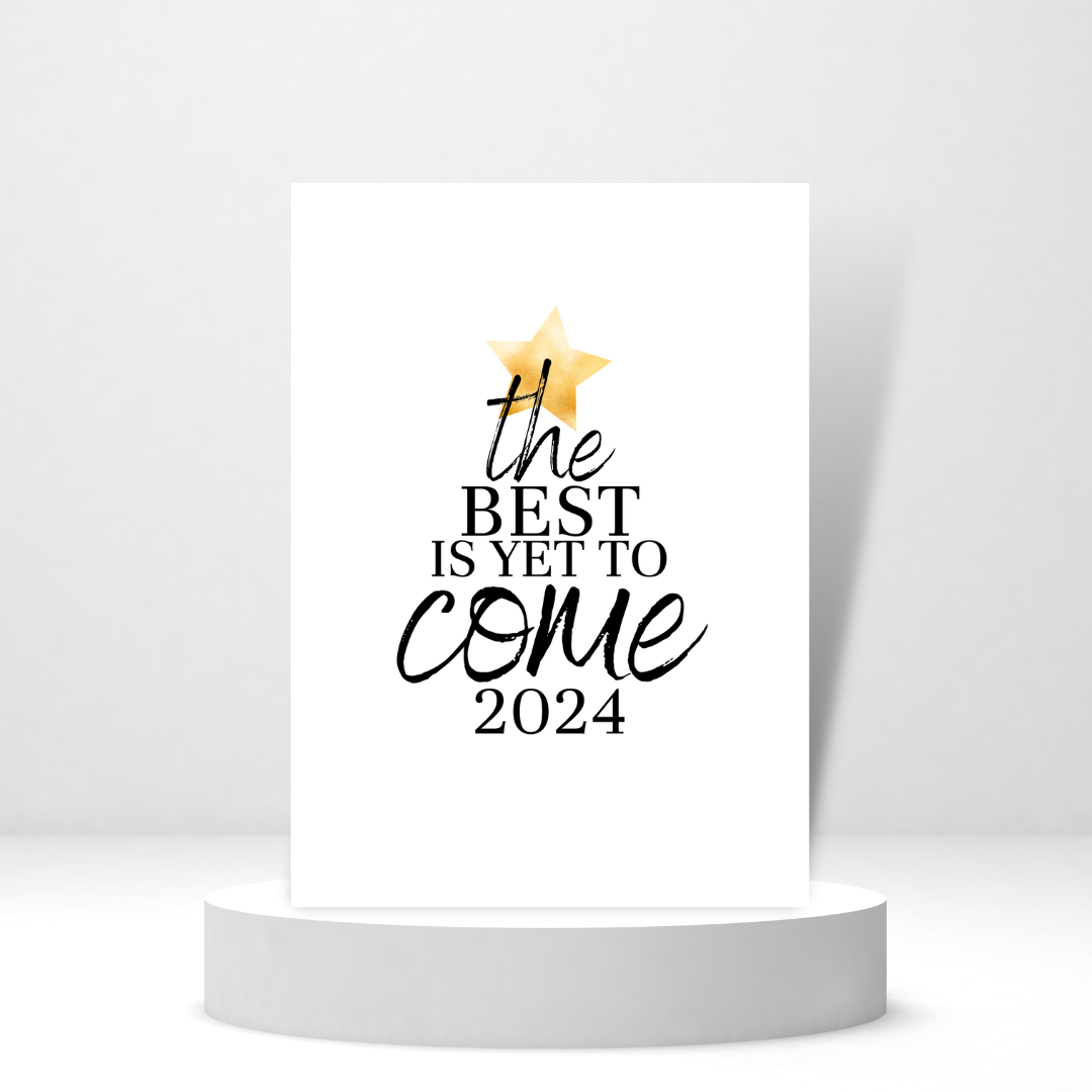 The Best is Yet to Come 2024 - Personalized Greeting Card for Someone in Jail or Prison