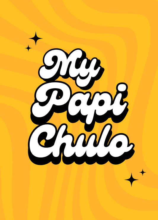 My Papi Chulo | Love Card