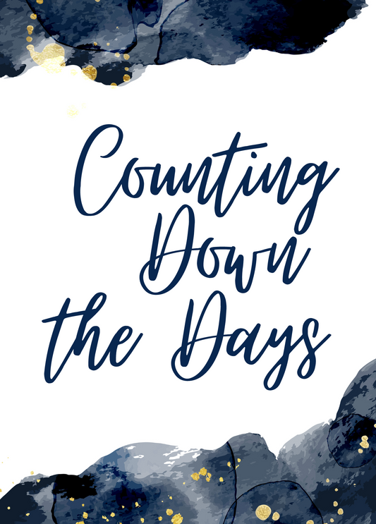 Counting Down the Days | Encouragement Card