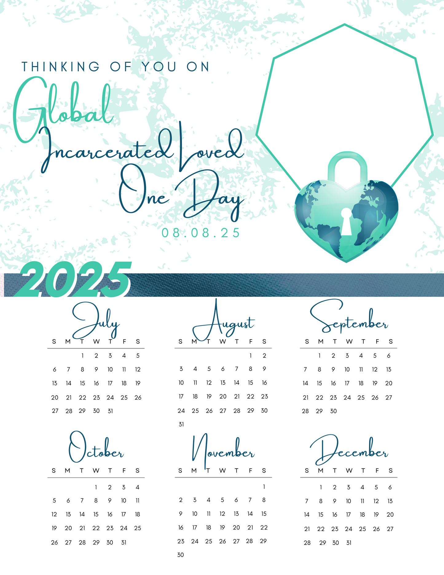 Thinking of You on Global Incarcerated Loved One Day | GILO Day 6-Month Photo Calendar