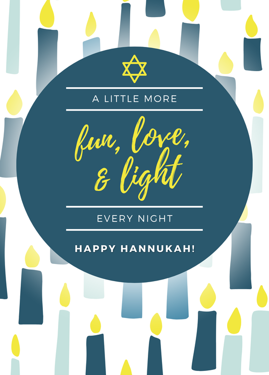A Little More Fun, Love, and Light Every Night | Hanukkah Card