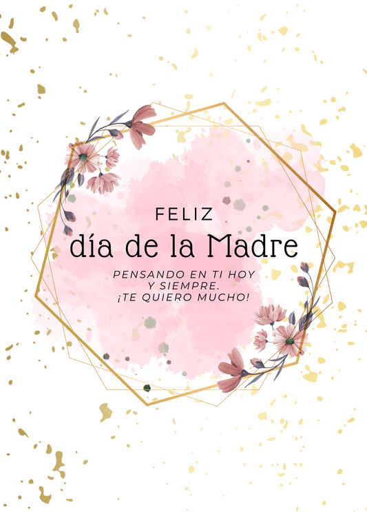 Feliz dia de la Madre - Pensando en Ti