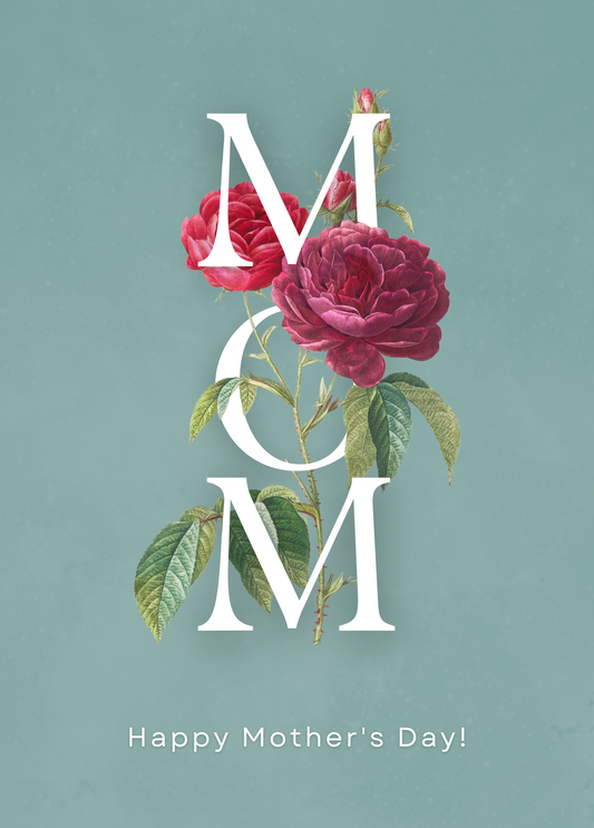 Mom Rose Happy Mother's Day | Mother's Day Card