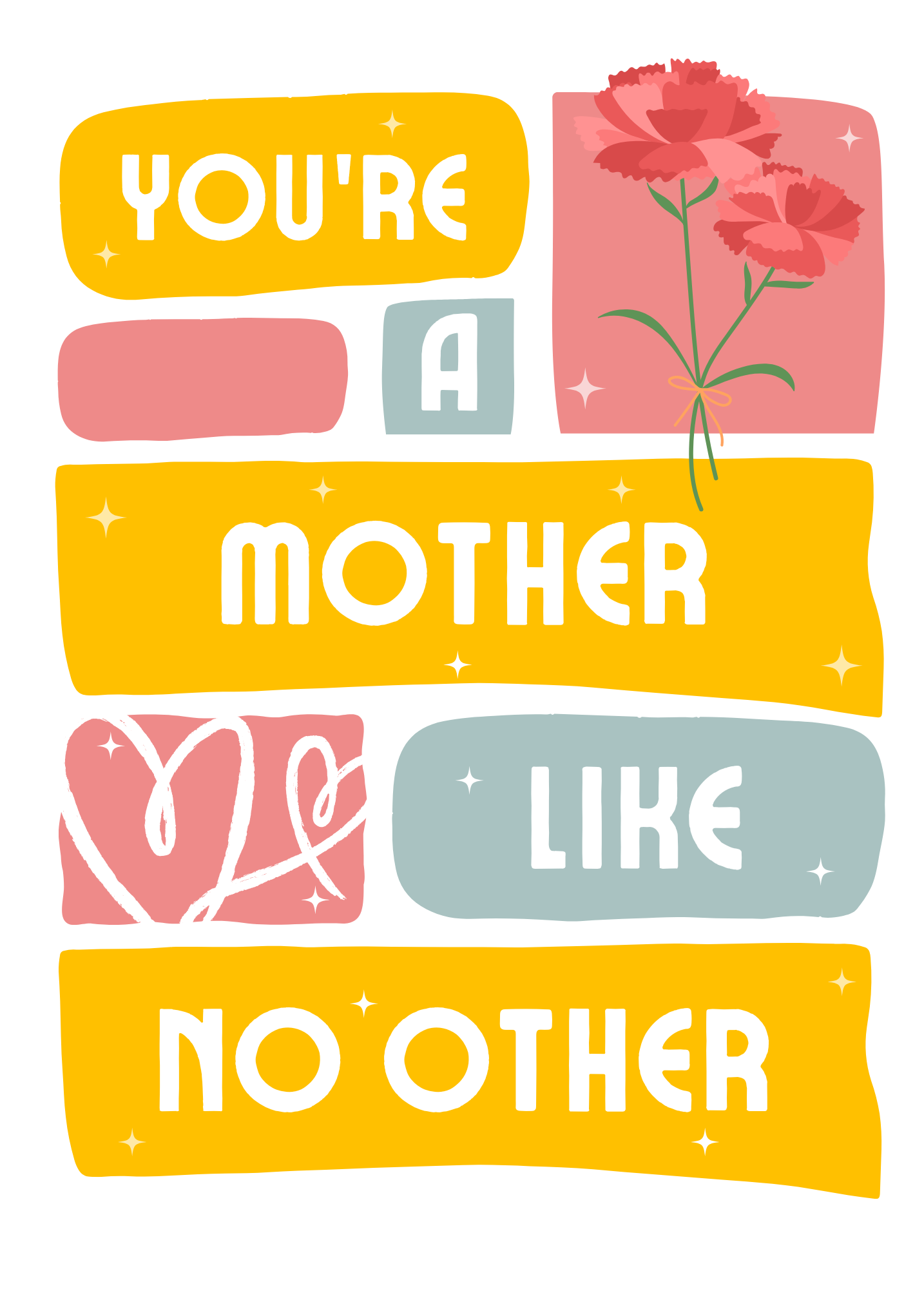 You're a Mother Like No Other | Mother's Day Card