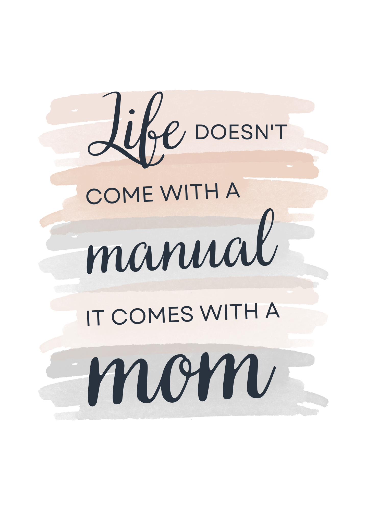 Life Doesn't Come With a Manual, It Comes With a Mom | Mother's Day Card