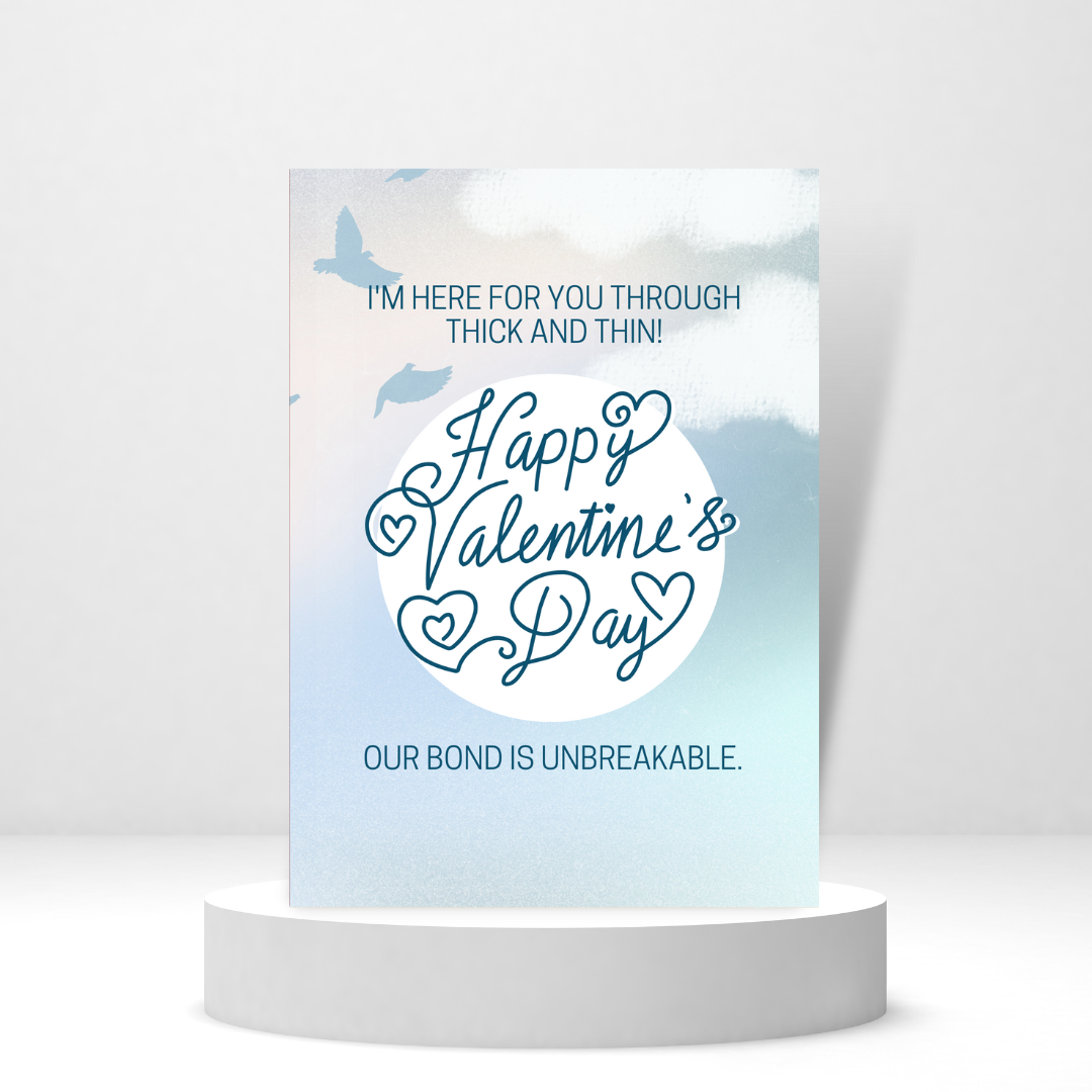 Our Bond is Unbreakable | Valentine's Day Card