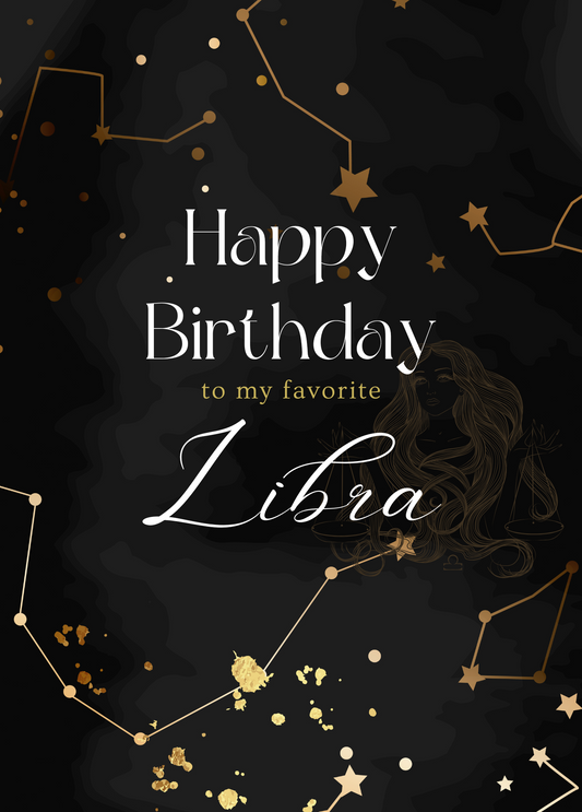 Happy Birthday to My Favorite Libra | Astrology Card