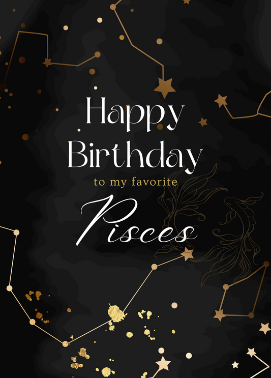 Happy Birthday to My Favorite Pisces | Astrology Card