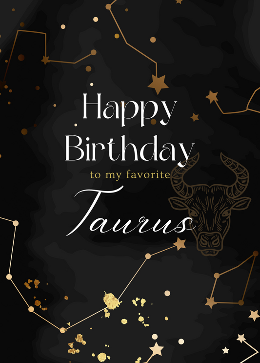 Happy Birthday to My Favorite Taurus | Astrology Card