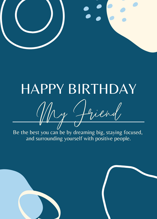 Happy Birthday My Friend | Birthday Card