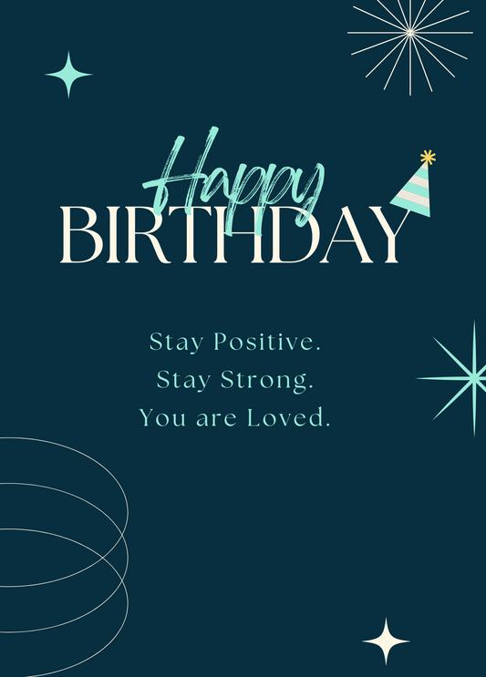 Stay Positive | Birthday Card