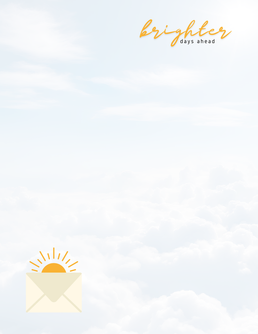 Brighter Days Ahead | Letter