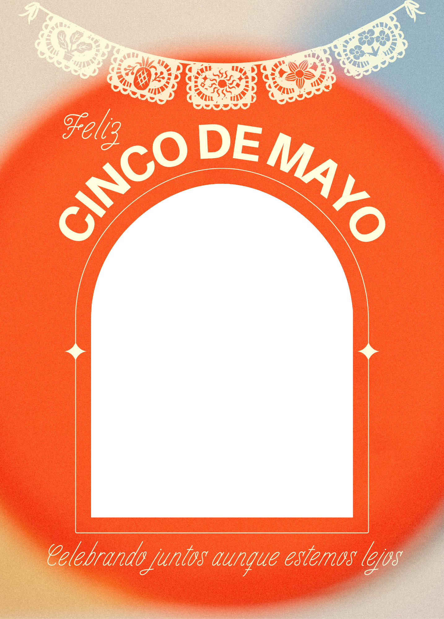 Celebrando Juntos Aunque Estemos Lejos (Cinco de Mayo) | Tarjeta de Foto