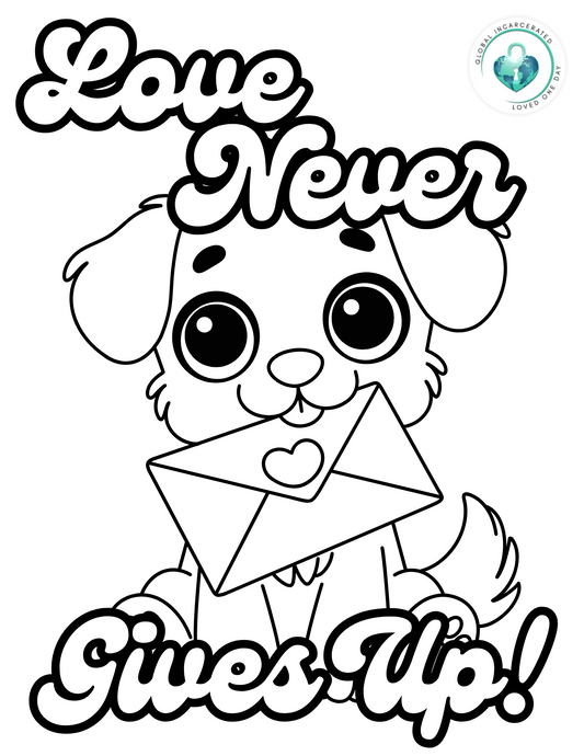 Love Never Gives Up Puppy | Global Incarcerated Loved One Day | FREE Digital Download | Coloring Page