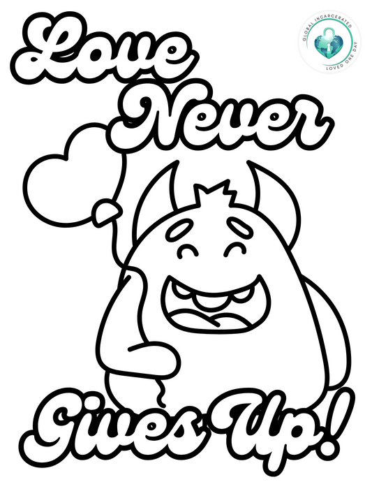 Love Never Gives Up Monster | Global Incarcerated Loved One Day | FREE Digital Download | Coloring Page