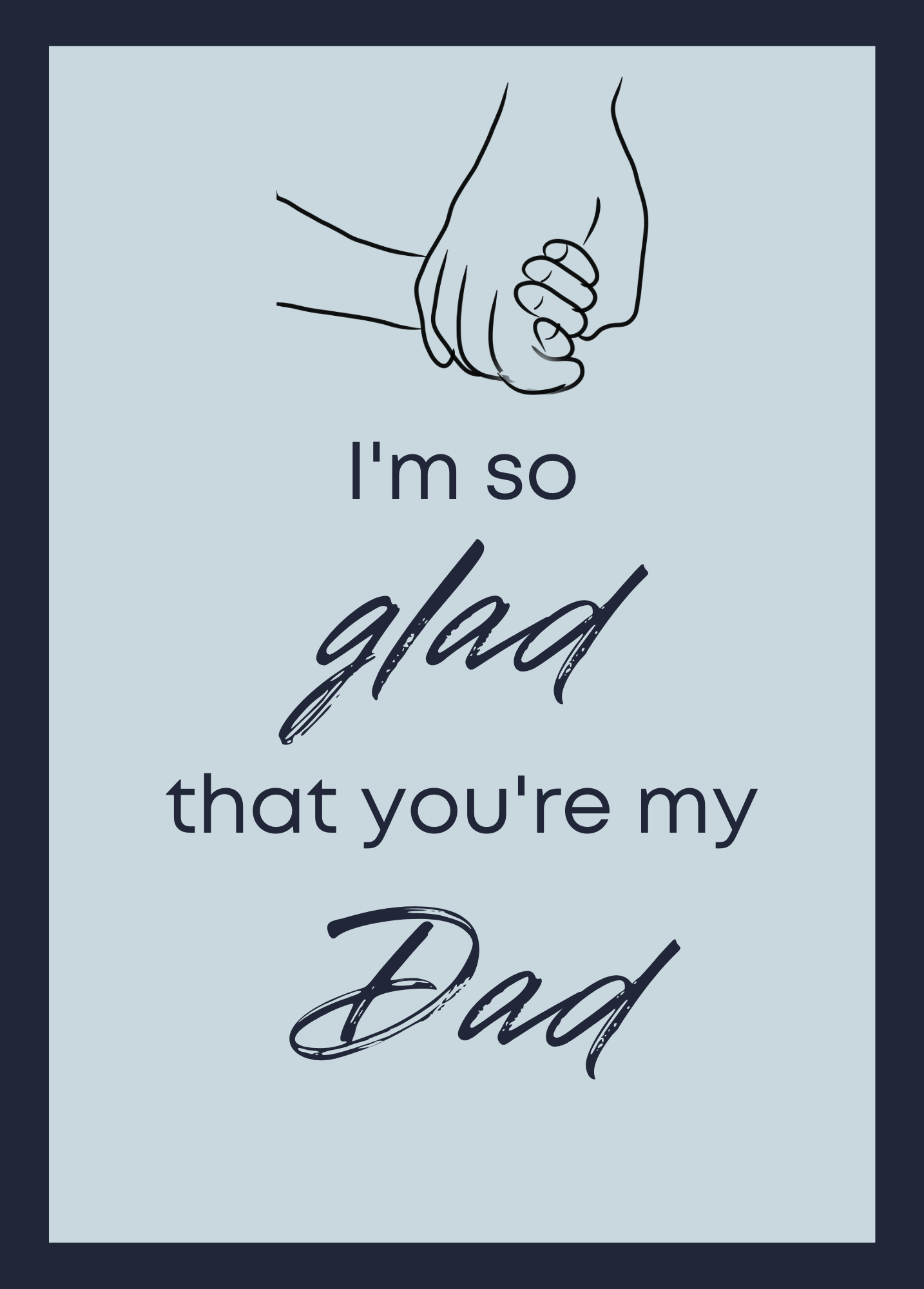 Glad You're My Dad