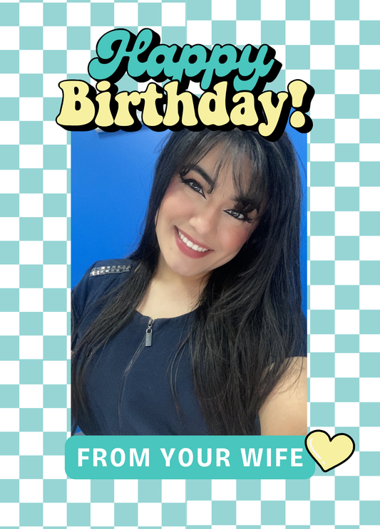 Happy Birthday from Your Wife | Birthday Photo Card
