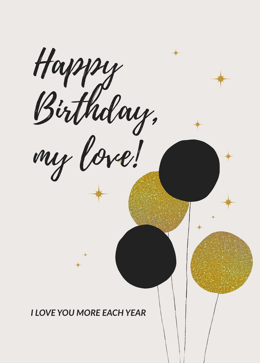 Happy Birthday My Love | Birthday Card
