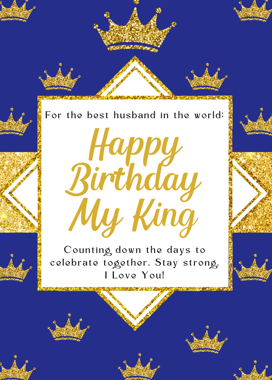 Happy Birthday My King | Husband Birthday Card