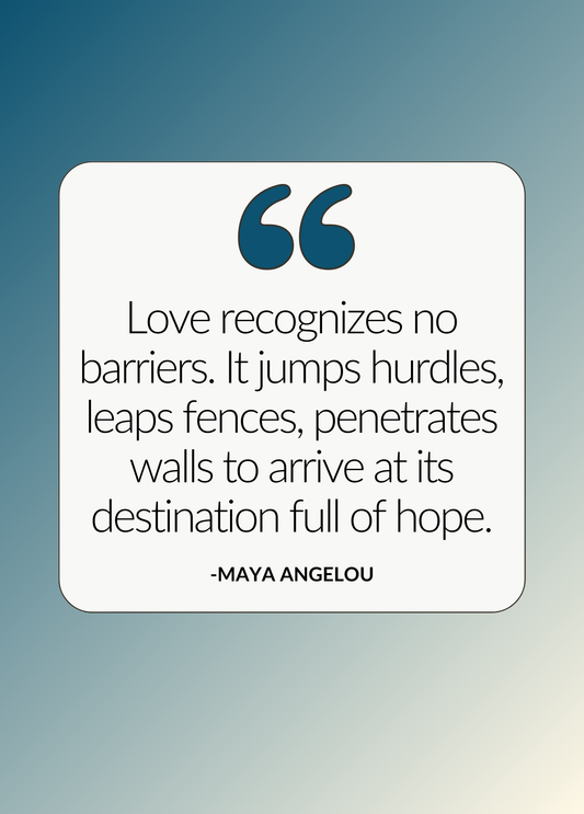 Love Recognizes No Barriers | Motivational Quote Card