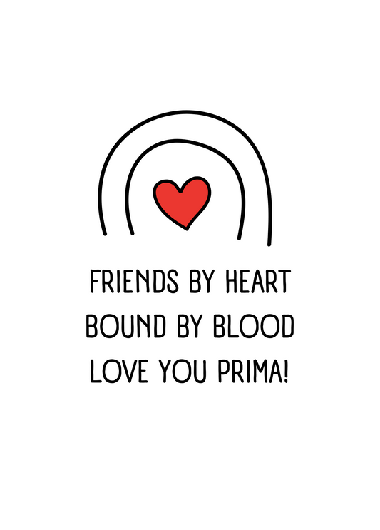 Love You Prima | Love & Friendship Card