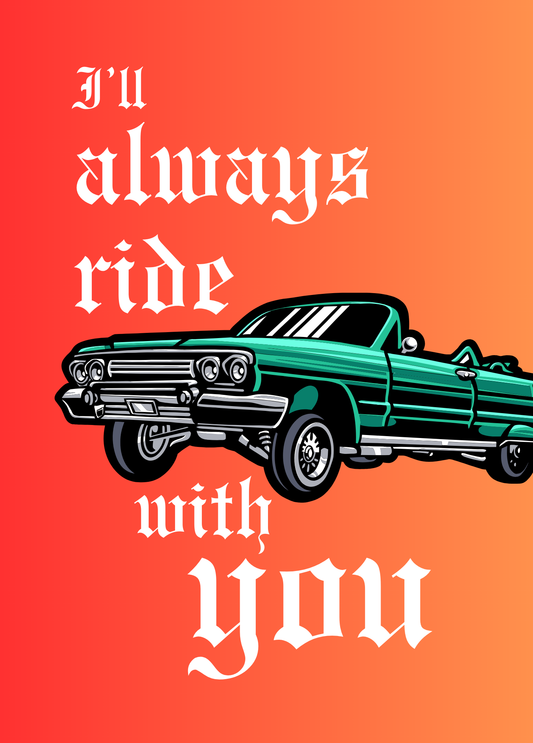 I'll Always Ride with You | Friendship Card
