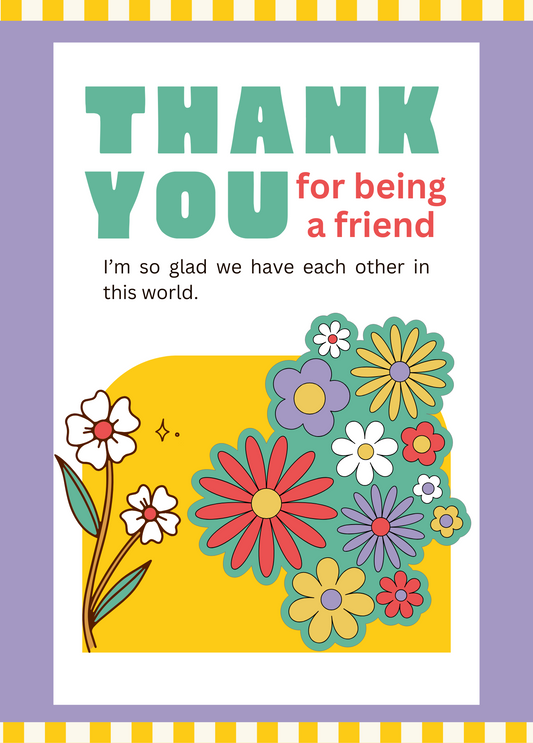 Thank You For Being a Friend | Friendship Card