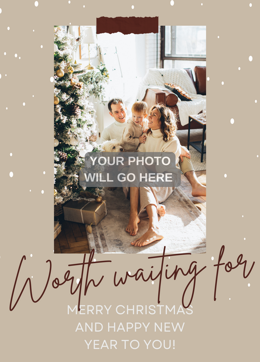 Worth Waiting For | Christmas Photo Card