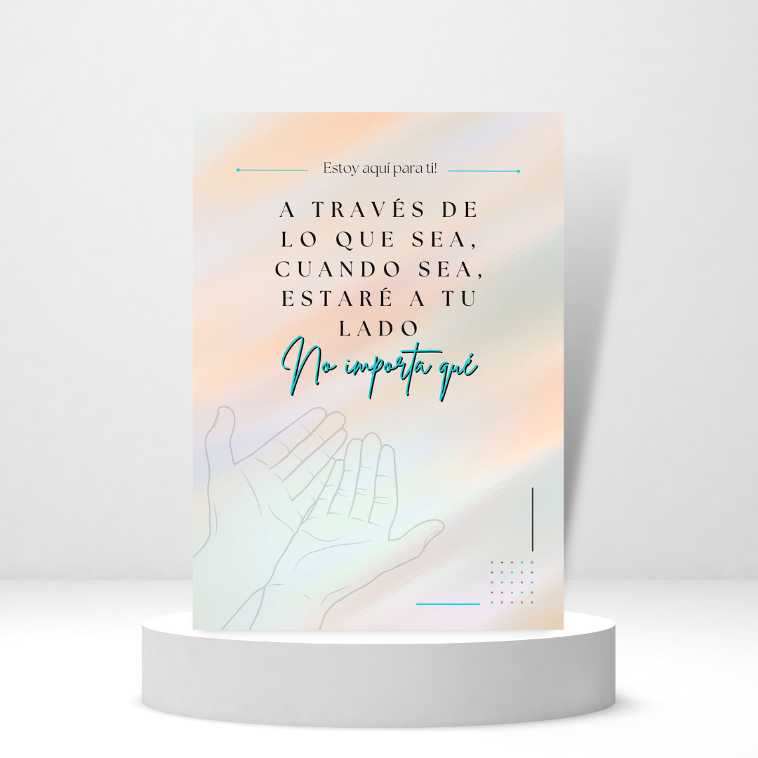 Estoy Aquí Para Ti! (Spanish Greeting Card) - Tarjeta con mensaje personalizado incluido.