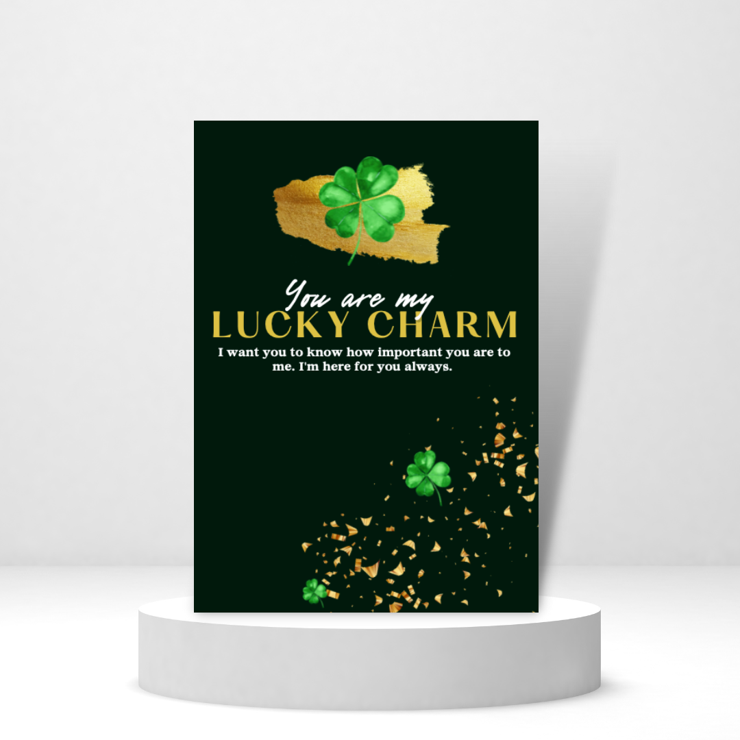 You are My Lucky Charm | St. Patrick's Day Card