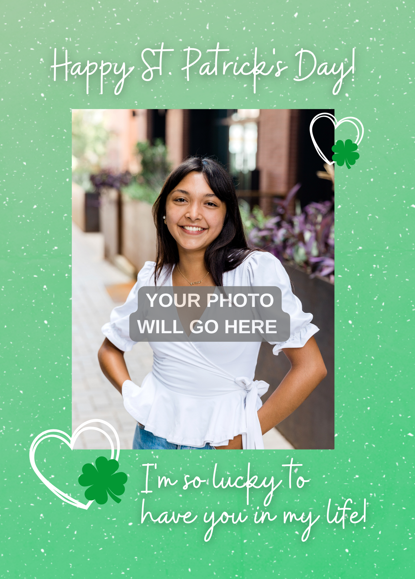 I'm So Lucky to Have You in My Life Photo Card | St. Patrick's Day Photo Card
