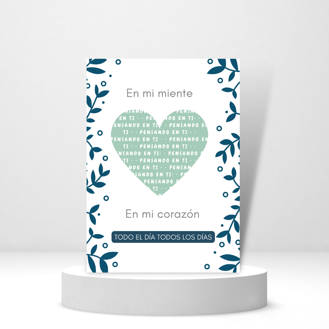 En Mi Mente, En Mi Corazon (Spanish Greeting Card)