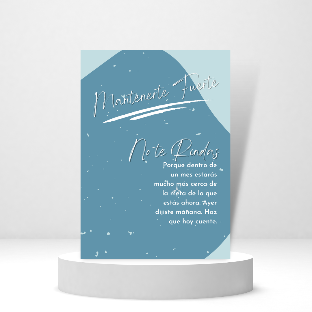 Mantenerte Fuerte (Spanish Greeting Card) - Tarjeta con mensaje personalizado incluido.
