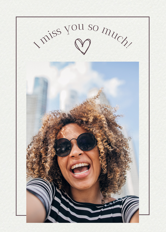 I Miss You So Much | Love Photo Card