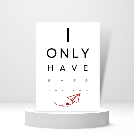 I Only Have Eyes for You - Eye Test Chart