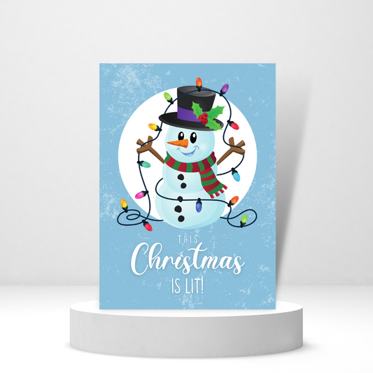 This Christmas is Lit- Snowman | Christmas Card