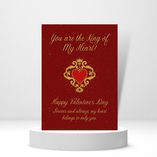 You are the King of My Heart! - Personalized Greeting Card for Someone in Jail or Prison