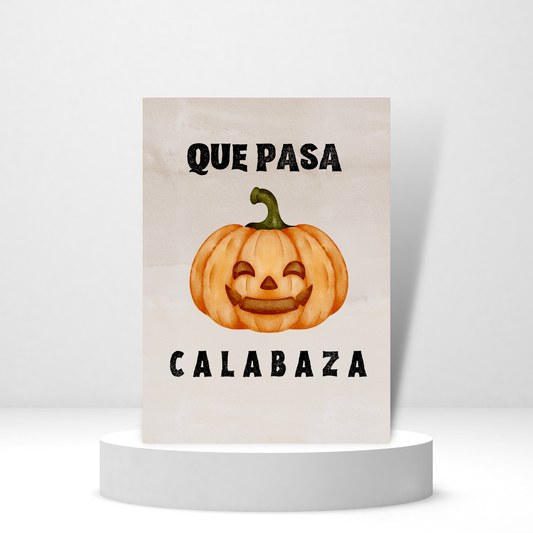 Que Pasa Calabaza - Personalized Greeting Card for Someone in Jail or Prison