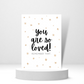 You Are So Loved! - Personalized Greeting Card for Someone in Jail or Prison