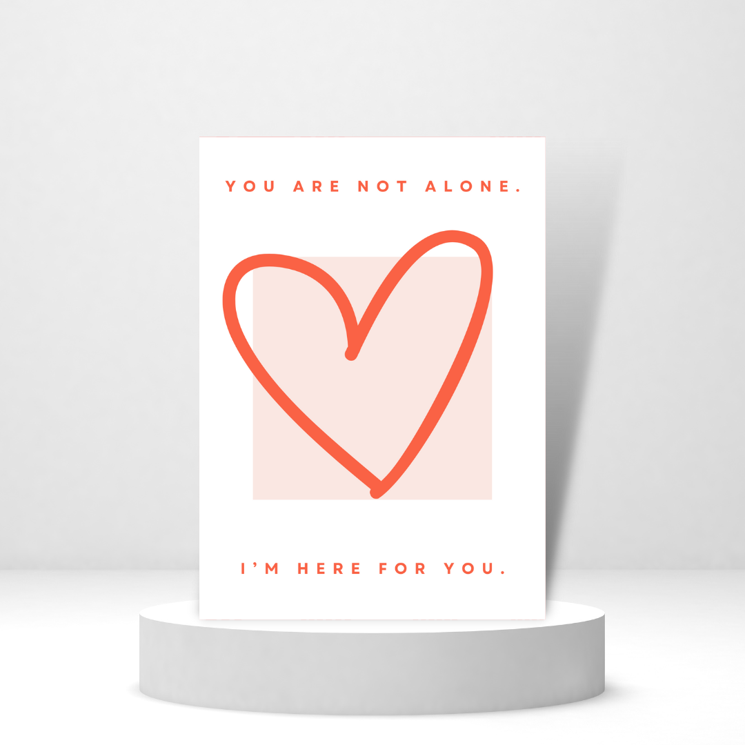 You Are Not Alone, I'm Here For You - Personalized Greeting Card for Someone in Jail or Prison